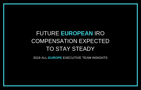 未来欧洲IRO薪酬有望保持稳定