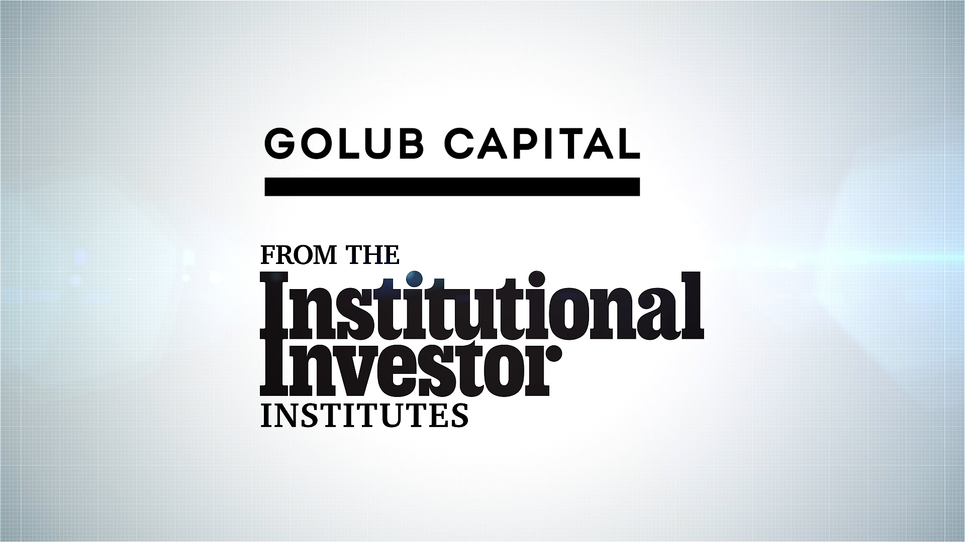 与Golub Capital的炉边聊天:不确定时期的韧性
